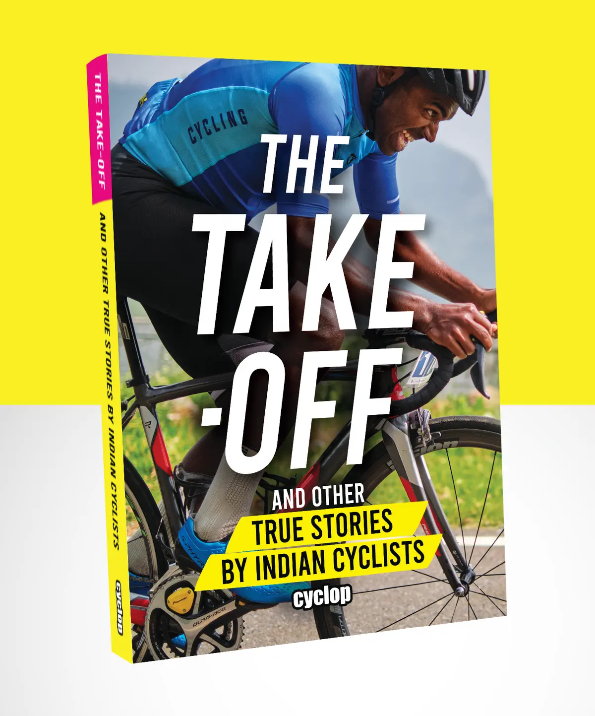 Book: The Take-Off And Other True Stories By Indian Cyclists 1